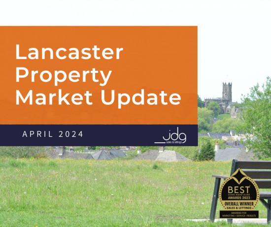 The Lancaster Property Market Update | April 2024