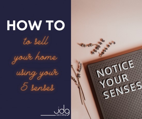 How to sell your home using your five senses