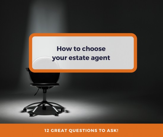 It’s time to get interviewing when choosing your estate agent