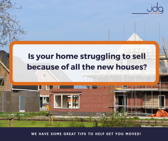 Is your house struggling to sell because of all the new build properties?