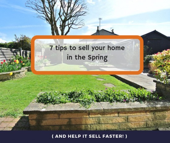 7 tips to sell your home in the Spring
