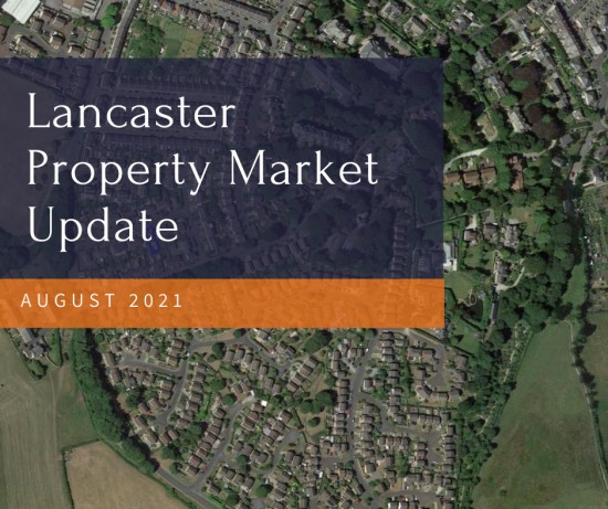 The Lancaster Property Update - August 2021