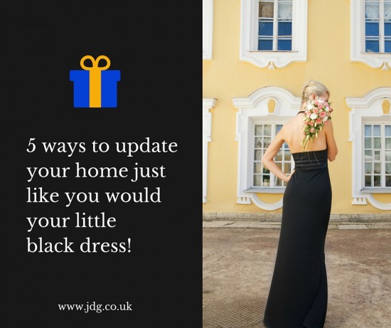 5 simple ways to update your home just like you would your little black dress