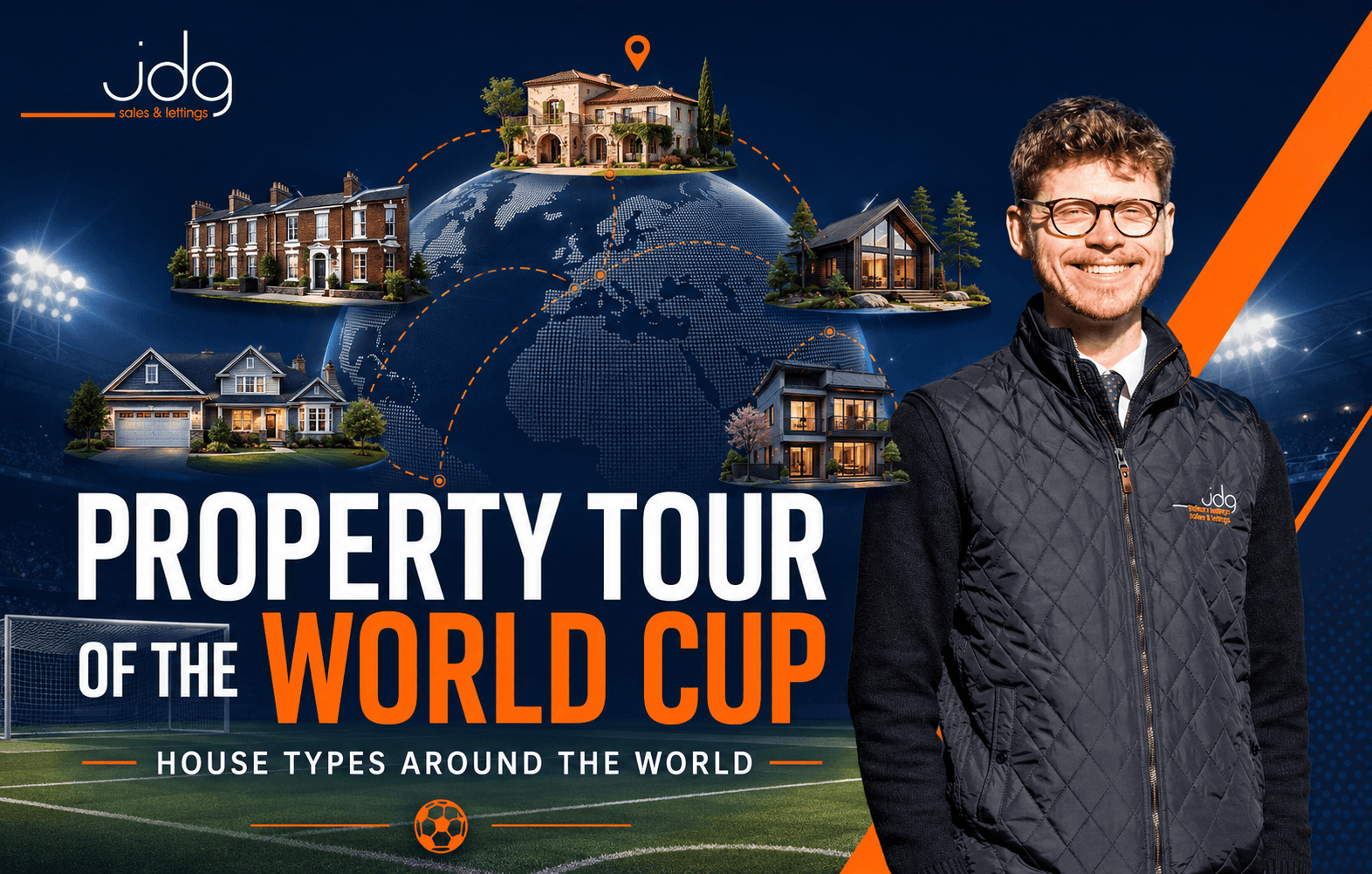 A Property Tour of the World Cup