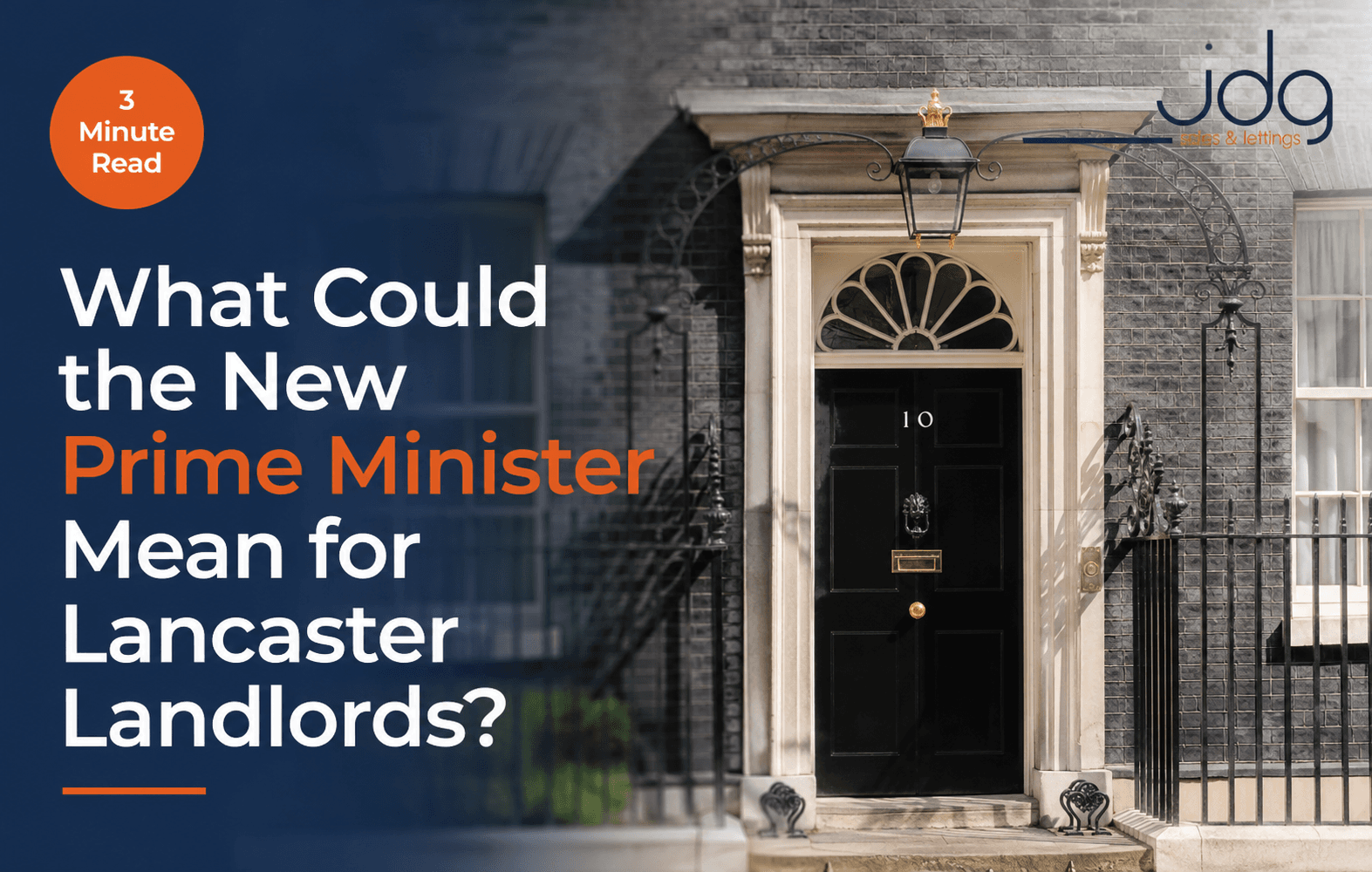 What Could the New Prime Minister Mean for Lancaster and Morecambe Landlords?