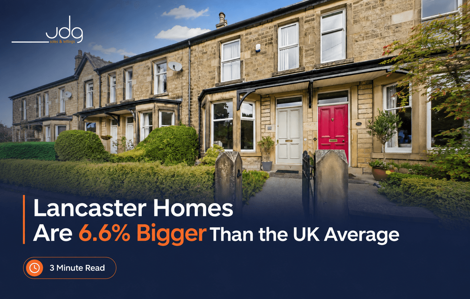 Lancaster Homes Are 6.6% Bigger Than the UK Average