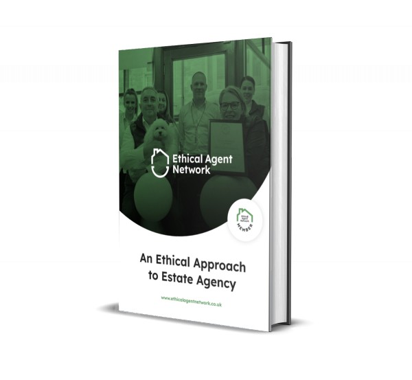 Your guide to ethical estate agency