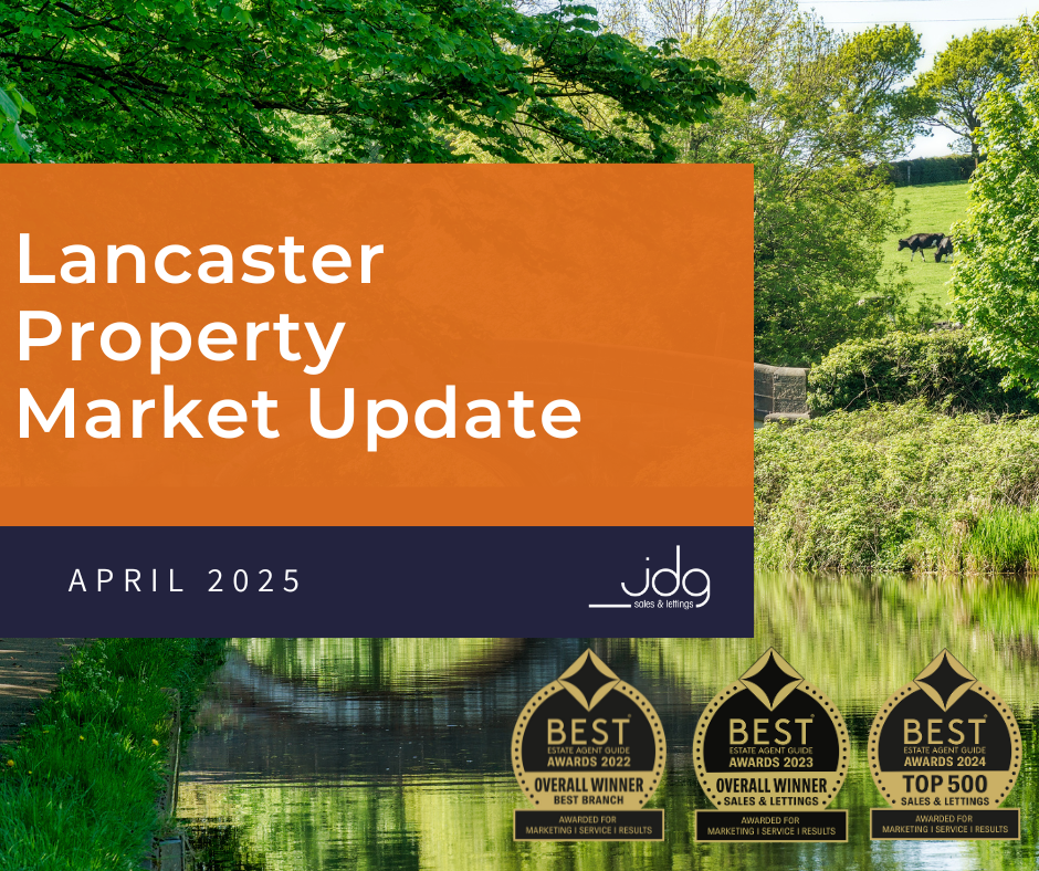 The Lancaster Property Market Update | April 2025