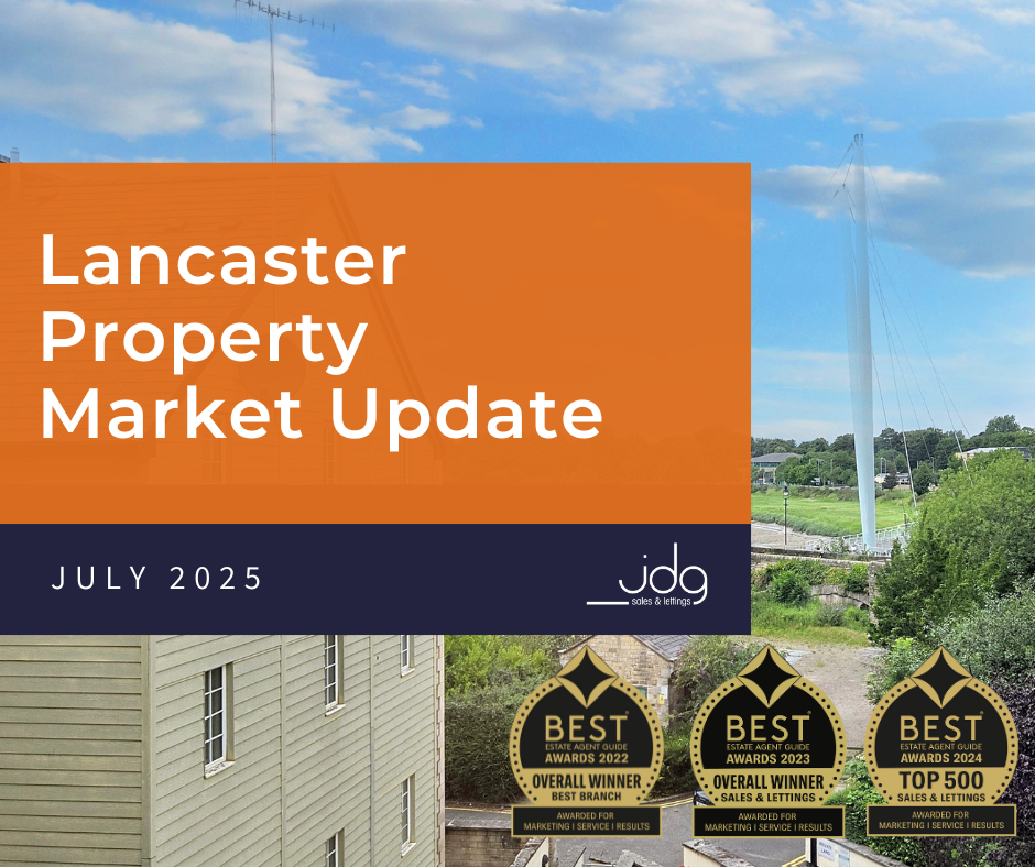 The Lancaster Property Market Update | July 2025