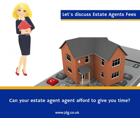 Let’s discuss Estate Agent fees…….