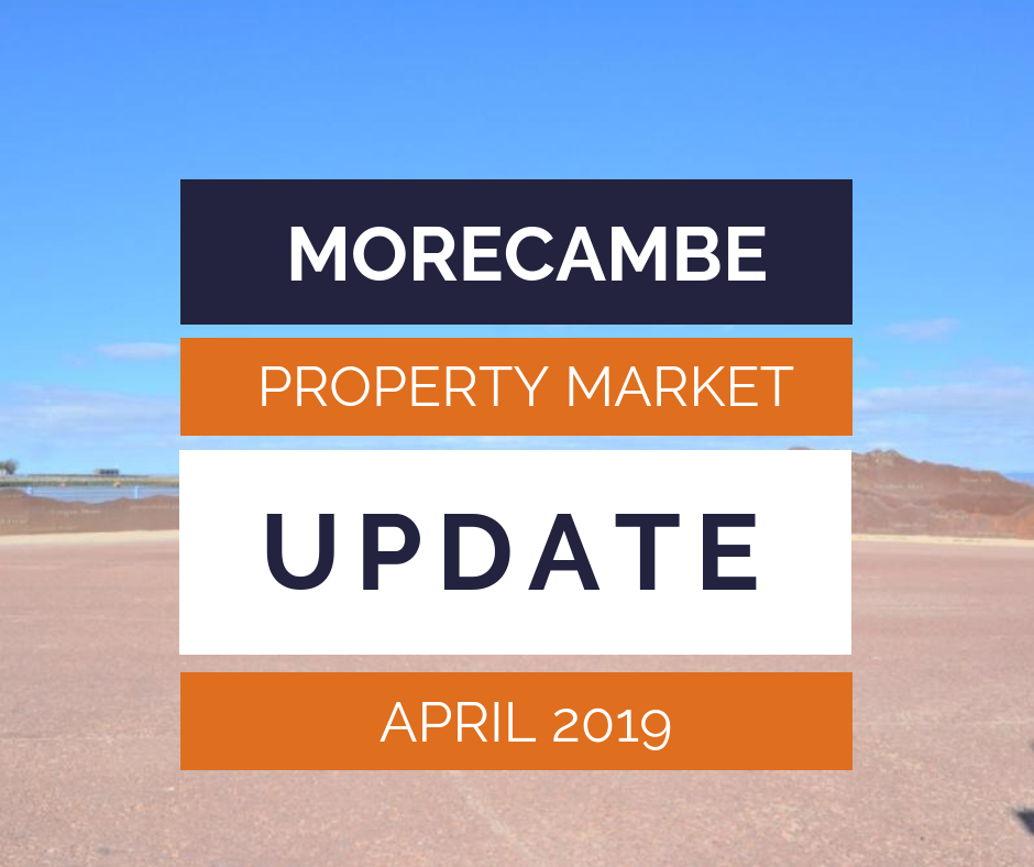 What really happened in the Morecambe Housing Market April 2019