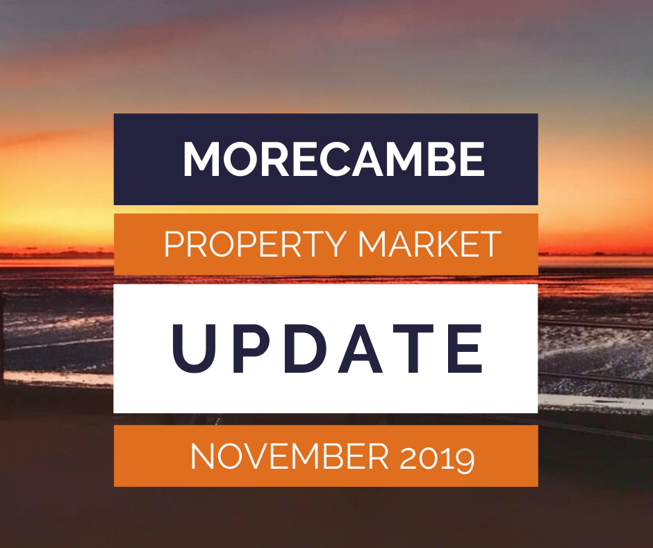 The Morecambe Property Market Report - November 2019