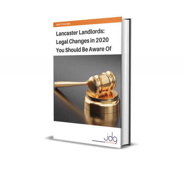 Lancaster Landlords: Legal Changes in 2020 You Should Be Aware Of