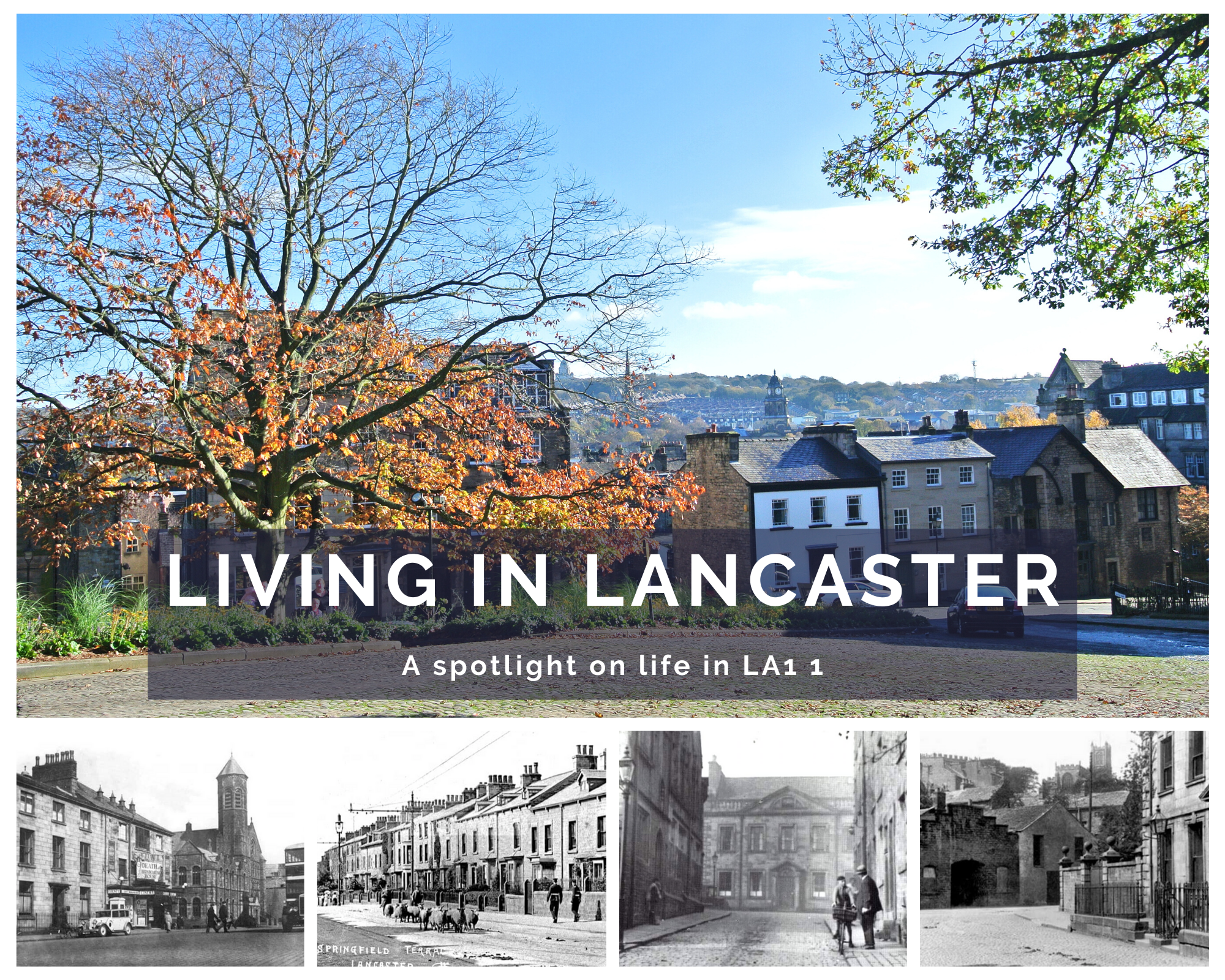5 Reasons to live in Lancaster - a focus on LA1 1