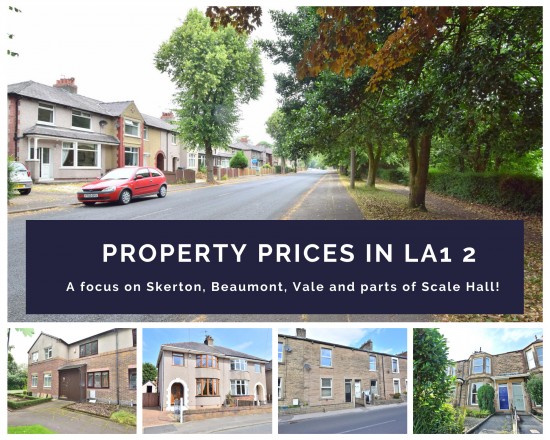 How have property prices changed in Lancaster?  A focus on LA1 2