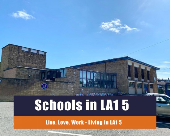 A guide to schools in LA1 5