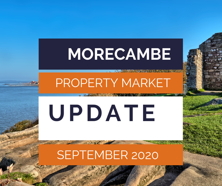 The Morecambe Property Market Update September 2020 JD Gallagher