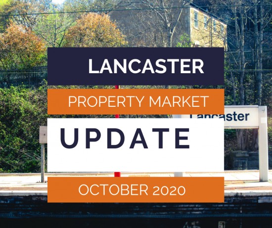 The Lancaster  Property Update - October 2020 Market Update 