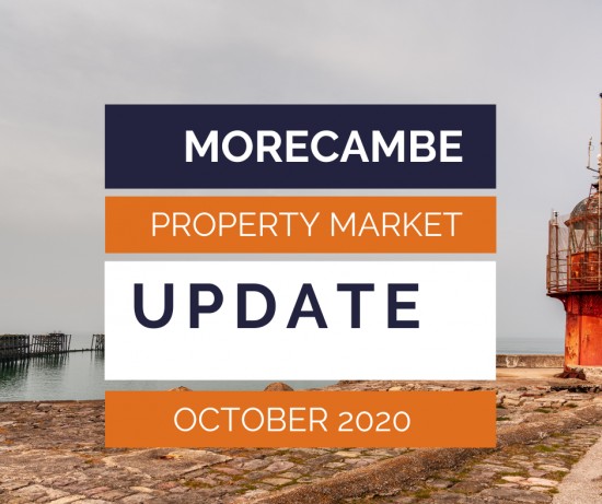 The Morecambe Property Market Update - October 2020