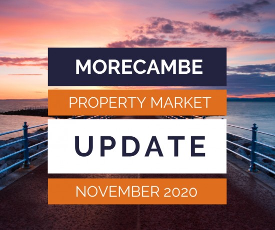 The Morecambe Property Market Update - November 2020