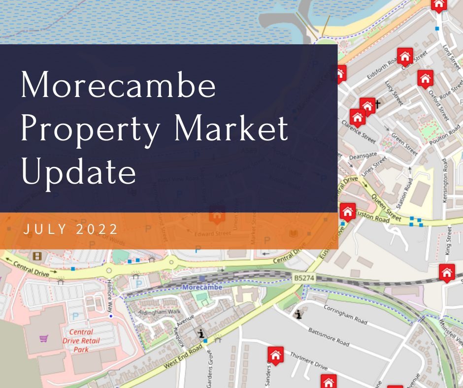 The Morecambe Property Market Update July 2022 The Morecambe Housing