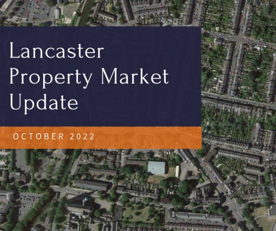 The Lancaster Property Market Update - October 2022