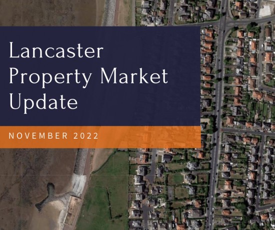 The Lancaster Property Market Update - November 2022
