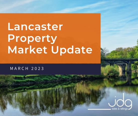 The Lancaster Property Market Update - March 2023