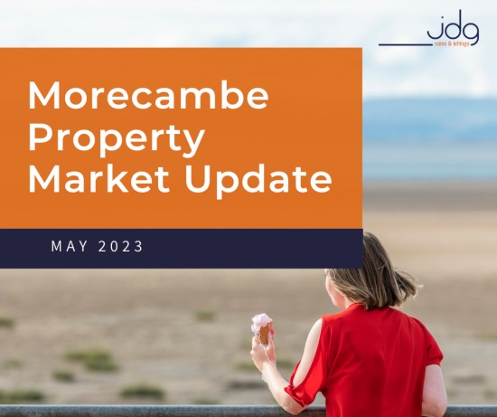 The Morecambe Property Market Update -  May 2023