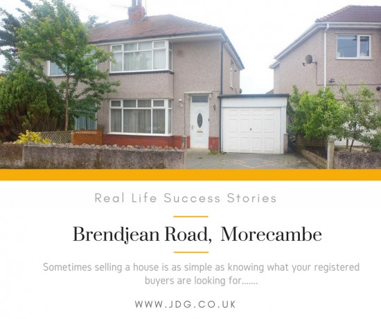 Real Life Success Stories. Brendjean Road, Morecambe